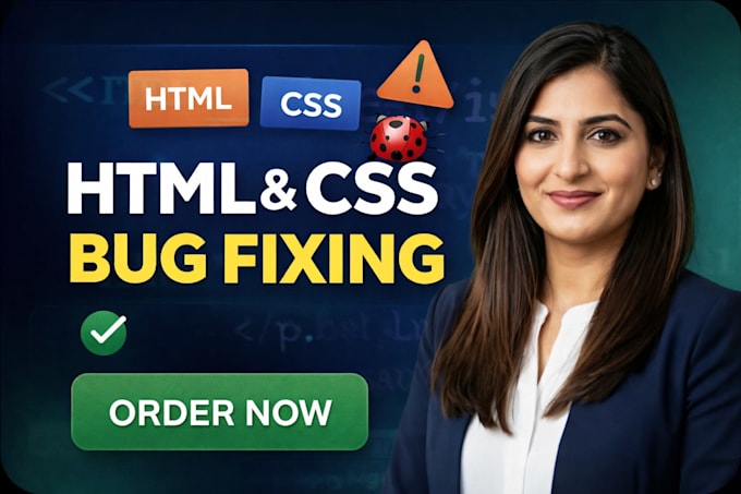 fix HTML and CSS bugs in your website