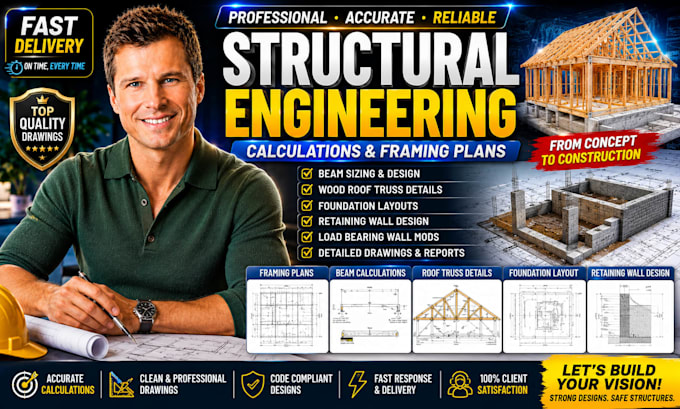 design structural engineering calculations, framing plans, beam sizing and roof