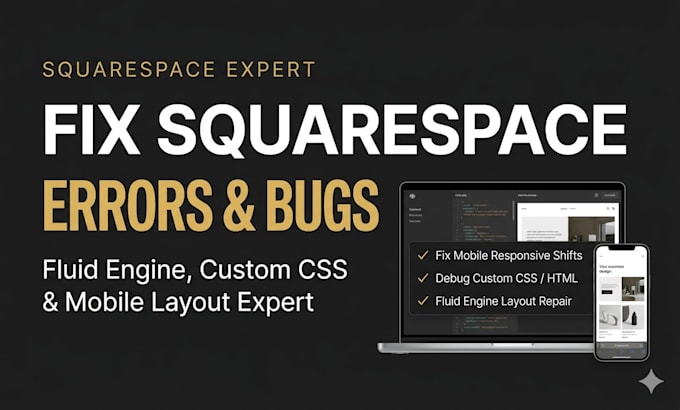 fix squarespace errors, resolve CSS issues and optimize responsive design