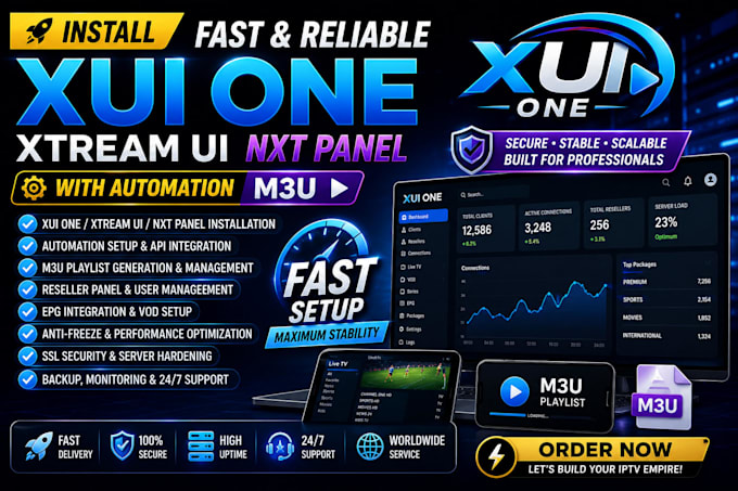 install fast and reliable xui one xtream ui nxt panel with automation m3u