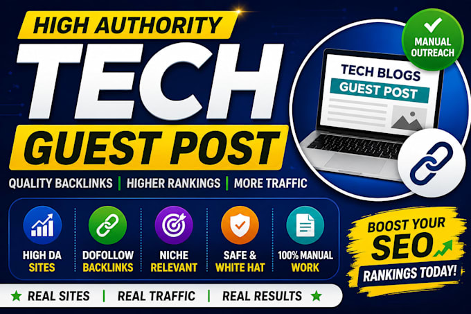 build high authority tech backlinks and tech guest post