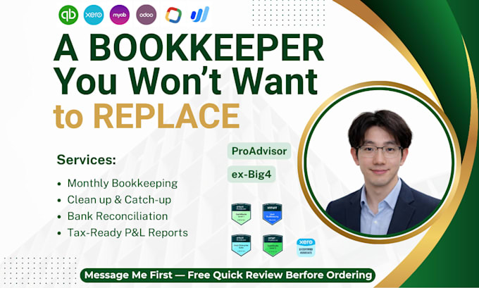 do reliable monthly bookkeeping for quickboooks and xero