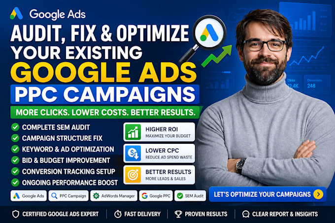 setup and manage your google ads adwords campaigns or audit sem