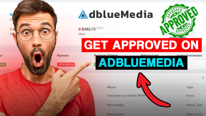 help you get approved on CPA networks like adbluemedia