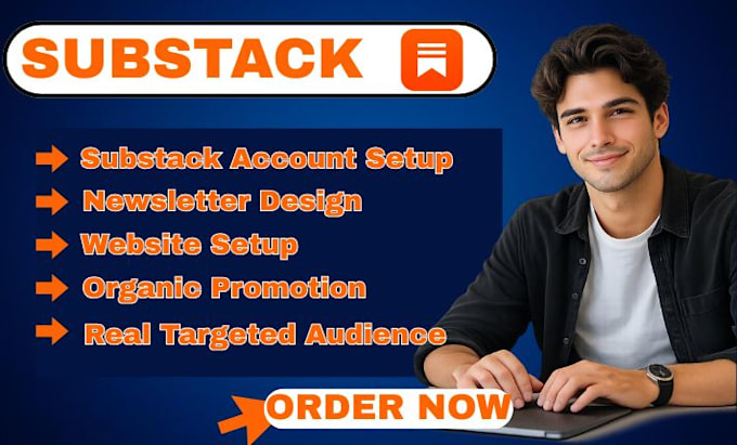 fully setup substack account manage substack newsletter design substack setup