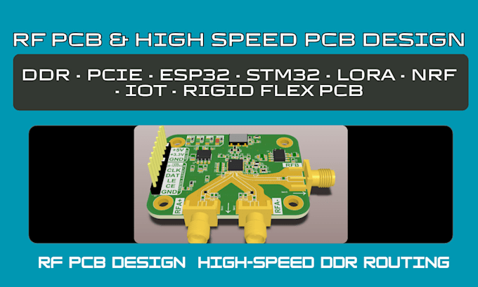 create rf pcb rigid flex pcb esp32 stm32 high speed ddr pcle routing iot pcb