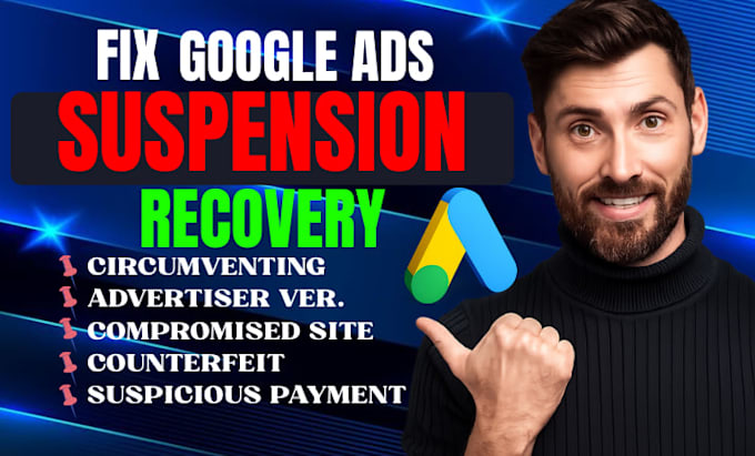 fix google ads circumventing system suspension suspicious payment disapproved ad