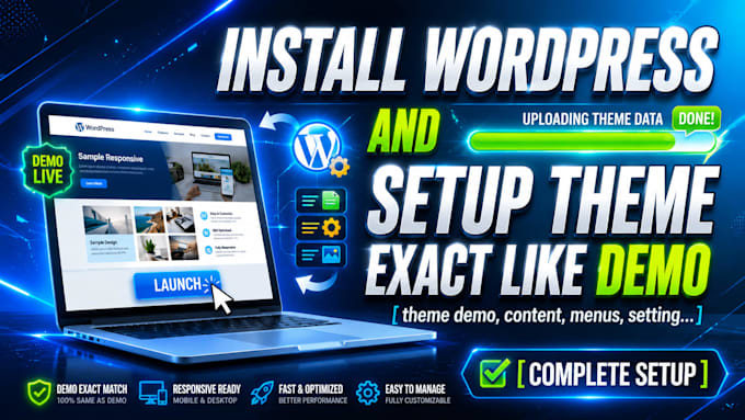 install wordpress and setup theme exact like demo