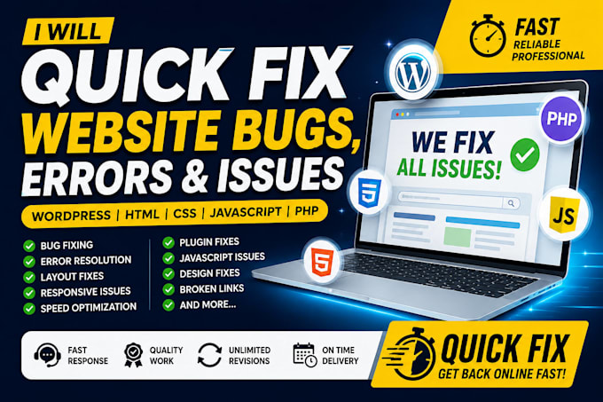 fix website bugs, errors, issues, and quick fixes for wordpress, html, css, js