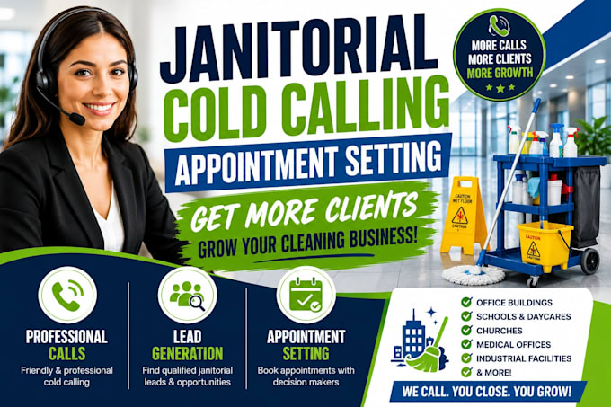 janitorial cold calling, cold calling janitorial cleaning services, cold caller