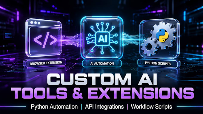 build custom ai tools chrome extensions  and automation scripts with python