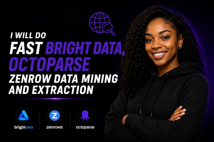 do fast bright data, octoparse web scraping, zenrow data mining and extraction