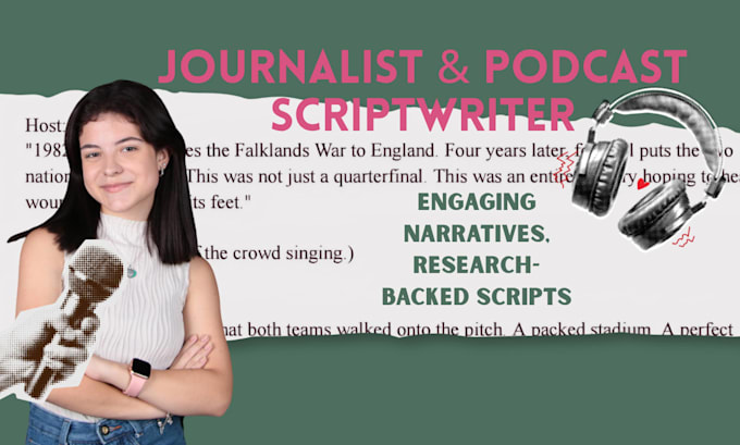 write research driven podcast scripts and show notes