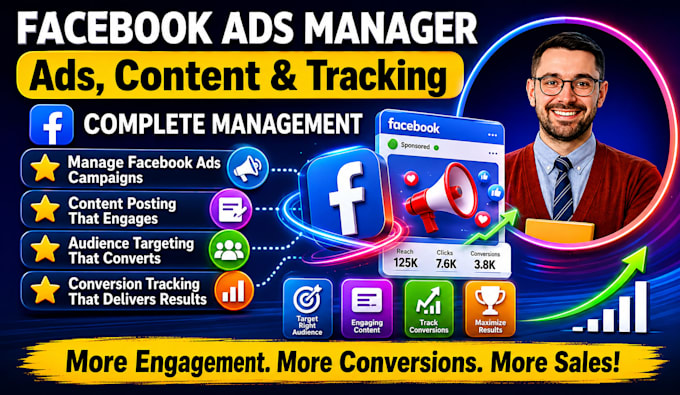 manage facebook ads campaigns content posting audience targeting and conversion