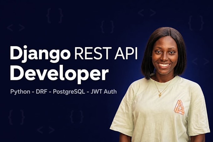 build a django rest API backend for your web or mobile app