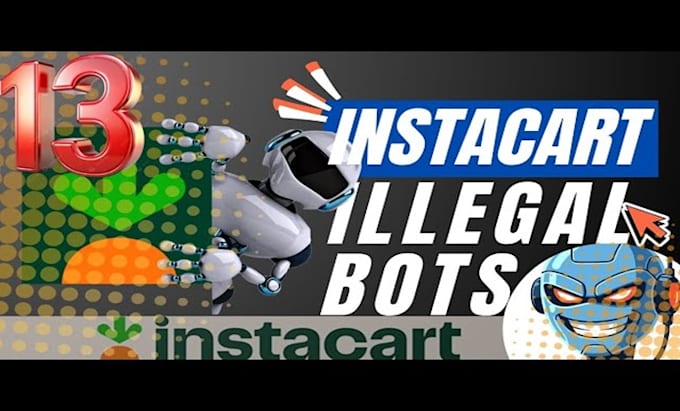 code custom order grabber bot, instacart bot, amazon flex bot, spark bot