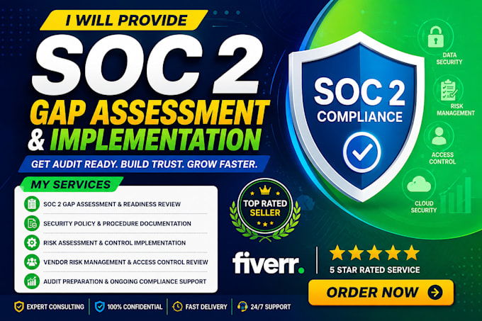 provide soc 2 gap assessment and implementation