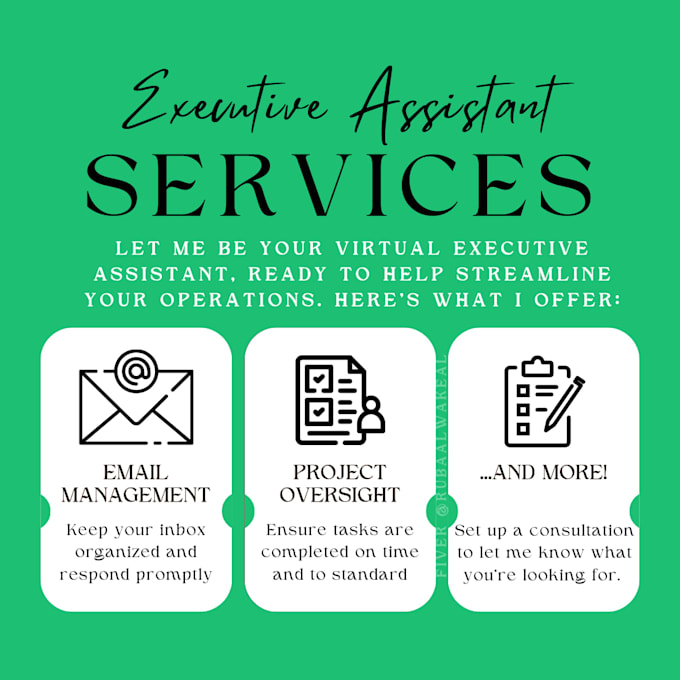 be your executive assistant