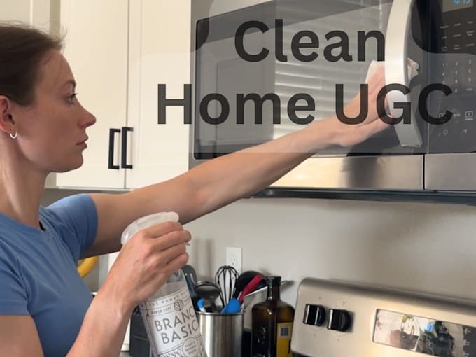 create clean home ugc for cleaning and home wellness brands