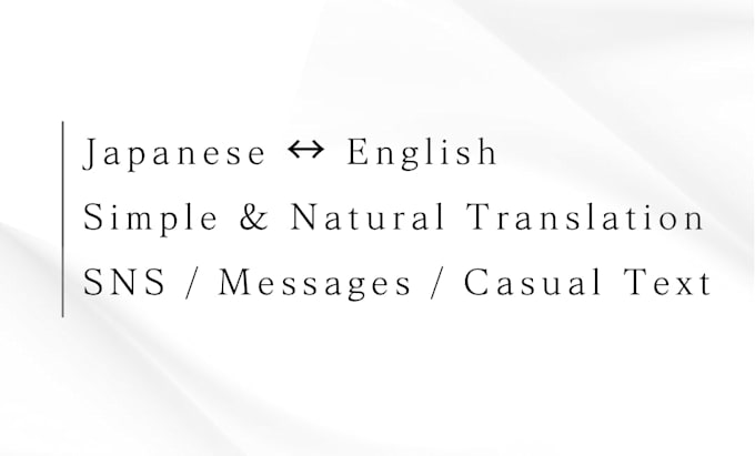 provide simple japanese translation and support