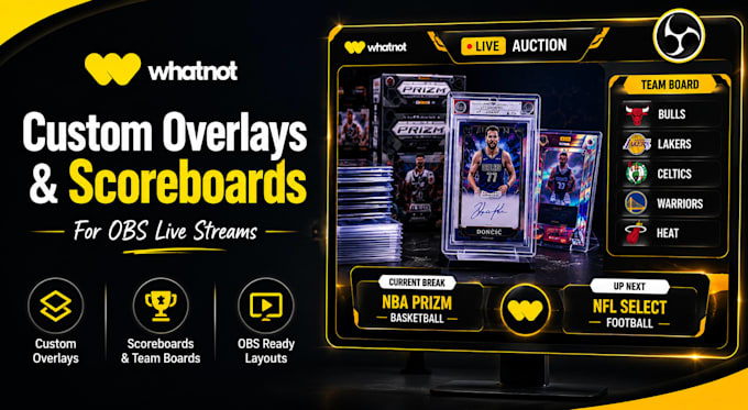 design whatnot overlays and scoreboard for obs live streams