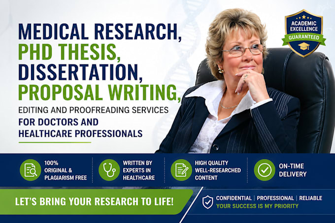 do research for doctors, edit phd dissertations, proposal, capstone projects