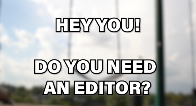 provide high quality video editing for youtube