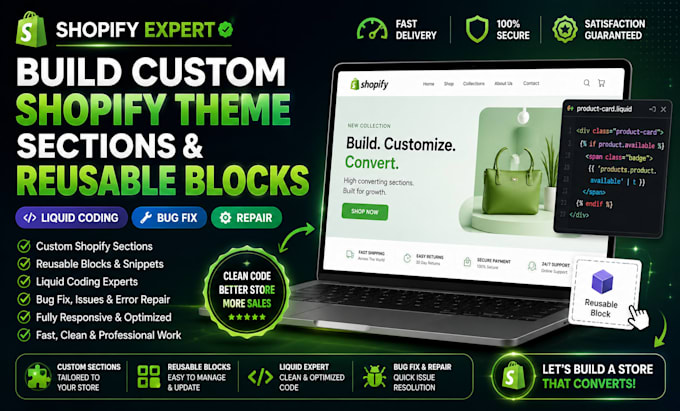 build custom shopify theme sections reusable blocks liquid coding bug fix repair
