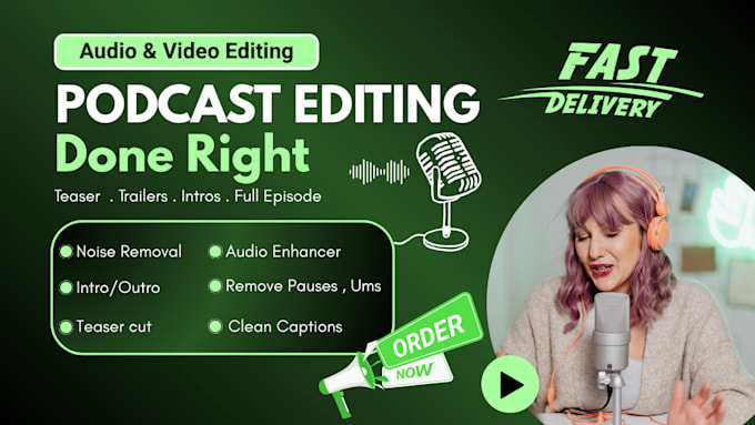 edit your podcast, teaser, trailer, intro professionally