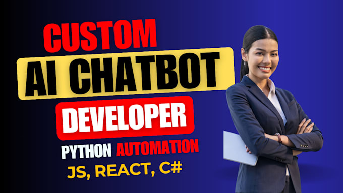 develop advanced ai agent chatbot, ai website developer with support