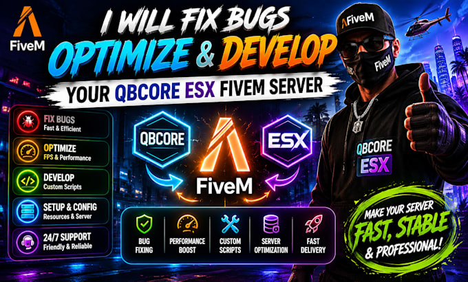 fix bugs optimize, develop your qbcore esx fivem server