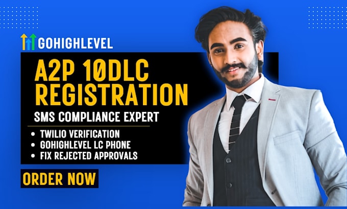 fix and approve your gohighlevel a2p 10dlc registration and twilio a2p