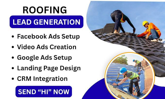 roofing leads, roofing facebook leads, google ads, video ads