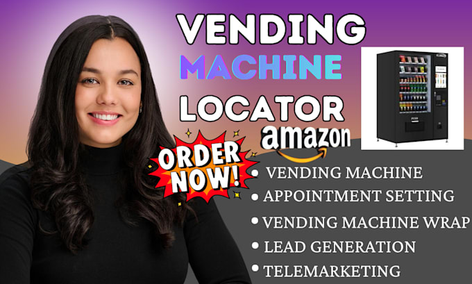 be your vending machine locator cold calling lead generation appointment setting