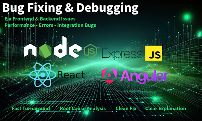 fix bugs in your nodejs, react, angular, or javascript code