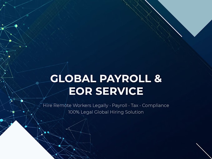 manage global payroll outsourcing, eor, tax and compliance, immigration service