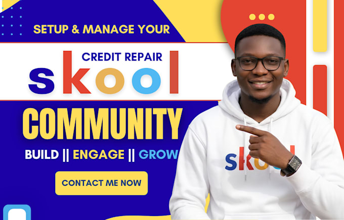 skool community setup skool course skool credit repair skool community manager