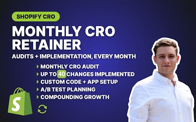run monthly shopify cro audits and implement the changes for you