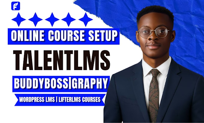 create course content on talentlms, buddyboss,lifterlms,graphy and wordpress lms