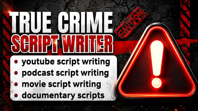 podcast show notes, true crime scripts, and documentary summaries