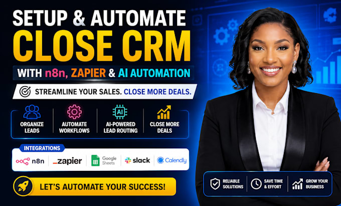 setup close CRM with n8n, zapier and ai automation