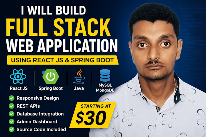 develop a full stack web application using react js, spring boot and mysql