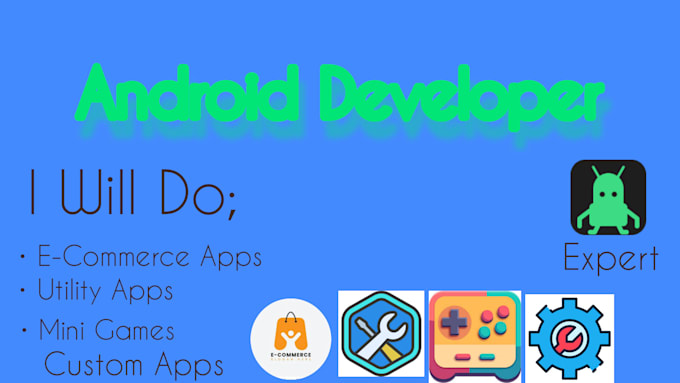 do android development native java kotlin app ecommerce apps  utility apps