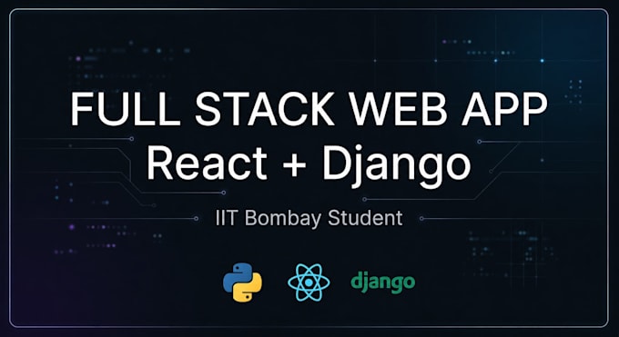 build a full stack web app using react and django rest API