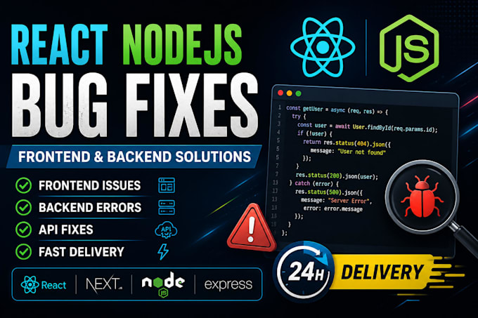fix bugs errors and issues in react nextjs nodejs and express apps