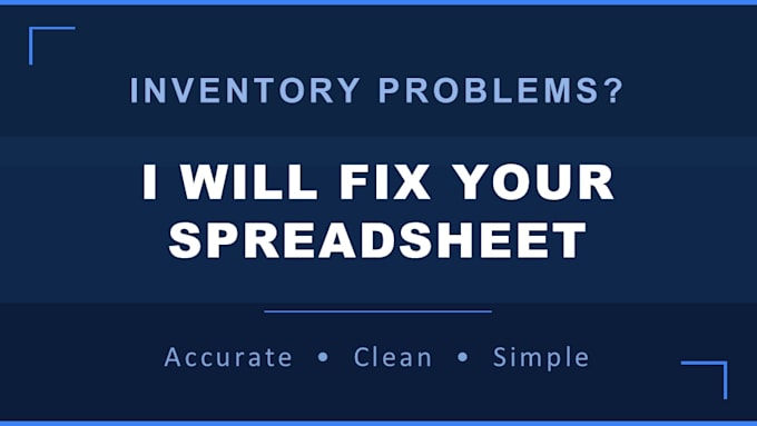 fix, clean, and improve your inventory spreadsheet or tracking system