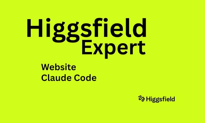 creatng a stunning website using higgsfield and claude code