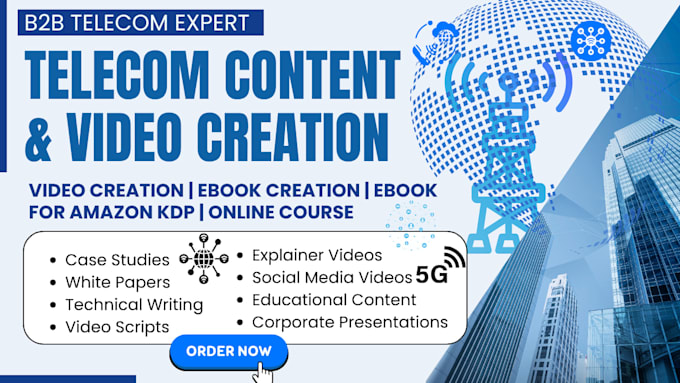 write b2b telecom content, 5g, saas, case studies,isps, voip, explainer video