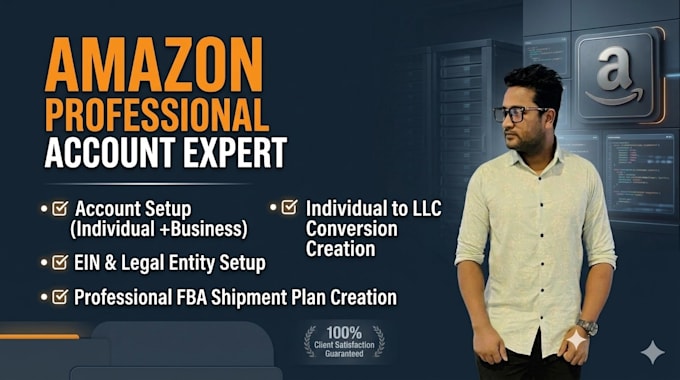 be your amazon professional account setup and llc migration expert