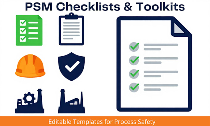 create psm checklists and process safety toolkits
